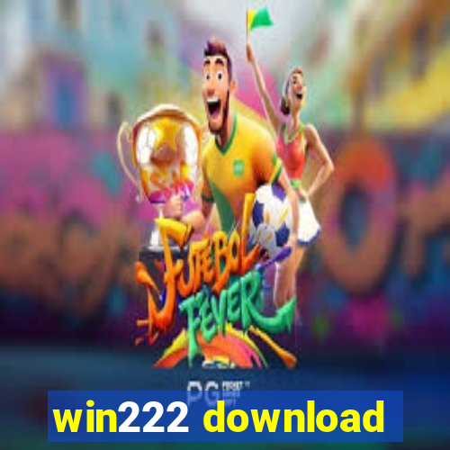 win222 download